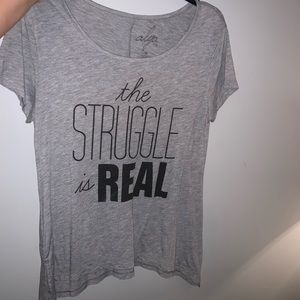 The Struggle is Real Top